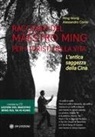 Alessandro Conte, Ming Wong - Racconti del Maestro Ming per i turisti della vita. L'antica saggezza della Cina