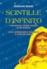 Giordano Bruno - Scintille d'infinito. Il pensiero del grande filosofo in 200 aforismi