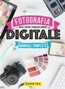 Paolo S. Pretini, Francesco Tapinassi - Fotografia digitale. Manuale completo