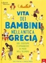 Marisa Morea, Chae Strathie - Vita dei bambini nell'antica Grecia. Usi, costumi e stranezze ai piedi dell'Olimpo