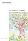 Anna Cannizzaro - Una montagna da vivere