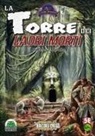 Pete Spahn, Robert Altbauer, Adrian Landeros, Emanuele Granatello, Italo Iozzi, Ken Spencer - La torre dei ladri morti