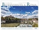 Bruno Cignini, Eva Villa, Gina Ingrassia - Biodiversità a Roma. Storie e curiosità su animali e piante della Capitale