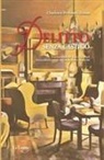 Charlotte Perkins Gilman, Alessandra Calanchi - Delitto senza castigo
