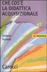 Stefano Rastelli - Che cos'è la didattica acquisizionale