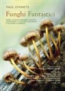 Michael Pollan, Paul Stamets - Funghi fantastici