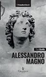 Paola Scollo - Alessandro Magno. Le scelte di un eroe