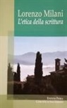 Bruno Becchi, Leo Di Simone, Carlo Fiaschi - Lorenzo Milani. L'etica della scrittura