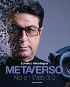 Lorenzo Montagna - Metaverso. Noi e il web 3.0