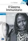 Peter Parham - Il sistema immunitario