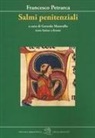 Francesco Petrarca, Gerardo Mastrullo - Salmi penitenziali. Testo latino a fronte