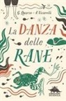 Guido Quarzo, Anna Vivarelli, Silvia Mauri - La danza delle rane