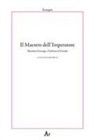 Eunapio, Claudio Mutti - Il maestro dell'Imperatore. Massimo il teurgo e Giuliano il Grande