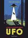 Adam Allsuch Boardman - Storia illustrata degli Ufo