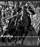 Giuseppe Tamponi - Ardia una corsa senza tempo