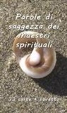 Parole di saggezza dei maestri spirituali
