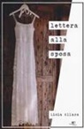 Licia Allara - Lettera alla sposa