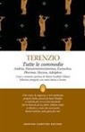 P. Afro Terenzio, Mario Scaffidi Abbate - Tutte le commedie. Testo latino a fronte