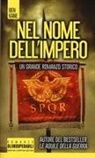 Ben Kane - Nel nome dell'impero