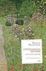 Maurice Maeterlinck, Giuseppe Grattacaso - L' intelligenza dei fiori. Con il testo «I profumi»