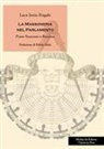 Luca Irwin Fragale - La massoneria nel Parlamento. Primo Novecento e fascismo