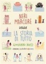 Giovanni Nucci, Neri Marcorè - La storia di tutto. La Bibbia raccontata ai piccoli letto da Neri Marcorè. Audiolibro. CD Audio formato MP3 (Audiolibro)