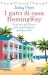 Lindsay Hooper - I gatti di casa Hemingway