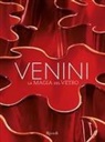 Federica Sala - Venini. La magia del vetro