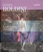 Fabio Frezzato, Gianluca Poldi - Giovanni Boldini il processo creativo. Indagini scientifiche e conservazione