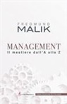Fredmund Malik - Management. Il mestiere dalla A alla Z