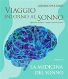 Liborio Parrino - La medicina del sonno