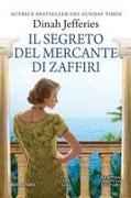 Dinah Jefferies - Il segreto del mercante di zaffiri