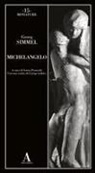 Georg Simmel, Lucio Perucchi - Michelangelo