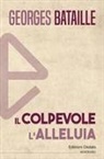 Georges Bataille - Il colpevole-L'alleluia