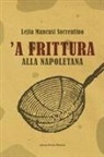 Lejla Mancusi Sorrentino - 'A frittura alla napoletana