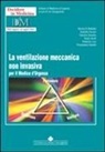 La ventilazione meccanica non invasiva