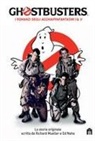 Richard Mueller, Ed Naha - Ghostbusters