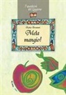 Katia Brentani - Mela mangio! Tutto sul frutto proibito