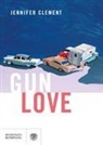 Jennifer Clement - Gun love