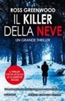 Ross Greenwood - Il killer della neve