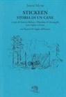 John Muir, Saverio Bafaro, Massimo D'Arcangelo - Stickeen. Storia di un cane. Testo inglese a fronte