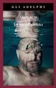 Oliver Sacks - In movimento. Una vita