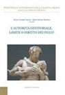 Jaime Abascal Martínez, Álvaro González Alonso - L' autorità genitoriale, limite o diritto dei figli?