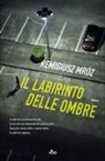 Remigiusz Mróz - Il labirinto delle ombre