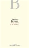 Thomas Bernhard - Sulla terra e all'inferno