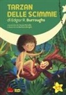 Teresa Porcella, Barbara Bongini - Tarzan delle scimmie di Edgar R. Burroughs