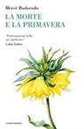 Mercè Rodoreda - La morte e la primavera