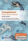 Alfred V. Aho, Monica S. Lam, Ravi Sethi, Jeffrey D. Ullman, Carlo Brandolese, William Fornaciari - Compilatori. Principi, tecniche e strumenti. Ediz. MyLab