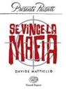 Davide Mattiello - Se vince la mafia