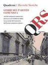 Glauco Bertani, Mirco Carrattieri, Tiziana Fontanesi - Storie del Partito comunista